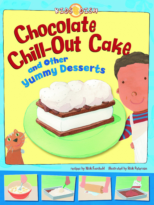 Title details for Chocolate Chill-out Cake by Nick Fauchald - Available